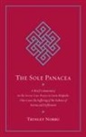Thinley Norbu - The Sole Panacea