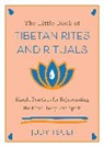 Judy Tsuei - Little Book of Tibetan Rites and Rituals