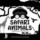 Lauren Dick, Victoria Hazlehurst - I See Safari Animals