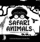Lauren Dick, Victoria Hazlehurst - I See Safari Animals