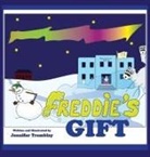 Jennifer Erin Tremblay - Freddie's Gift