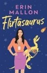 Erin Mallon - Flirtasaurus