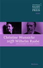 Huber Winkels, Hubert Winkels - Christine Wunnicke trifft Wilhelm Raabe