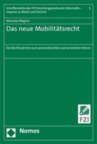 Manuela Wagner - Das neue Mobilitätsrecht