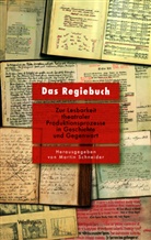Marti Schneider, Martin Schneider, Martin Schneider (Prof. Dr.) - Das Regiebuch