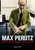 Georgina Ferry - Max Perutz