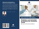 Daniel Sebastián Padilla Villacrés - Mediation und Unterhalt im Kontext der Pandemie COVID