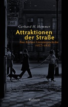 Gerhard H Hommer, Gerhard H. Hommer - Attraktionen der Straße
