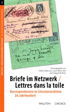 Fabien Dubosson, Lucas Marco Gisi, Irmg Wirtz, Irmgard M. Wirtz - Briefe im Netzwerk / Lettres dans la toile