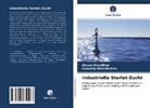 Gennady Khandozhko, Alexe Wassiliew, Alexej Wassiliew - Industrielle Sterlet-Zucht