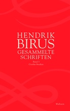 Hendrik Birus, Hendrik (Prof. Dr.) Birus - Gesammelte Schriften