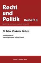Marku Ludwigs, Markus Ludwigs, Schmahl, Schmahl, Stefanie Schmahl - 30 Jahre Deutsche Einheit.