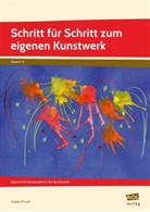 Angela Mrusek - Schritt für Schritt zum eigenen Kunstwerk