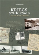 Johann Schweiger - Kriegsschicksale aus dem Bezirk Lilienfeld