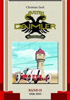 Christian Zach, Gerhard Weinzettl - Austro Daimler (Band 2)