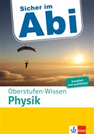 Tanja Reimbold - Klett Sicher im Abi Oberstufen-Wissen Physik