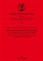 Oliver Auge, Stefan Magnussen - Schwabstedt und die Bischöfe von Schleswig (1268-1705)