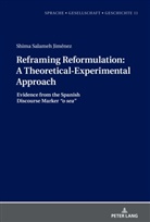 Shima Salameh Jiménez, Margarita Borreguero - Reframing Reformulation: A Theoretical-Experimental Approach