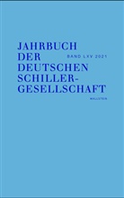 Alexander Honold, Christine Lubkoll, Christine Lubkoll (Prof. Dr.), S Martus, Steffen Martus, Steffen Martus (pers) u a... - Jahrbuch der Deutschen Schillergesellschaft