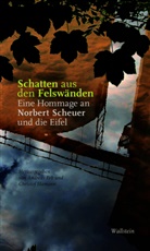 Andrea Erb, Andreas Erb, Hamann, Hamann, Christof Hamann, Hamann (Prof. Dr.) - Schatten aus den Felswänden
