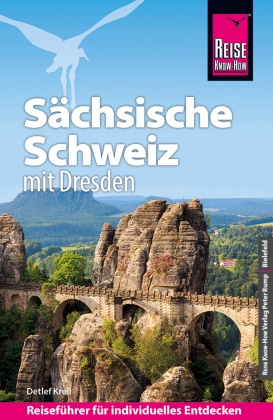 Detlef Krell - Reise Know-How Reiseführer Sächsische Schweiz mit Dresden