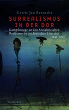 Gerrit-Jan Berendse, Gerrit-Jan (Prof. Dr.) Berendse, Gerrit-Jan Berendse - Surrealismus in der DDR