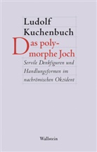 Ludolf Kuchenbuch - Das polymorphe Joch
