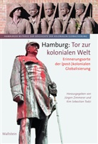 Sebastian Todzi, Kim Sebastian Todzi, Kim Todzi, Kim Sebastian Todzi, Sebastian Todzi, Zimmerer... - Hamburg: Tor zur kolonialen Welt