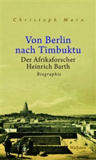 Christoph Marx - Von Berlin nach Timbuktu