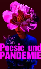 Safiye Can - Poesie und Pandemie