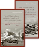 Rüdiger Hachtmann, Rüdiger (Prof. Dr.) Hachtmann - Vom Wilhelminismus zur Neuen Staatlichkeit des Nationalsozialismus, 2 Teile