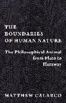 Matthew Calarco, Matthew (Chair Calarco, Calarco Matthew - Boundaries of Human Nature