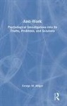 George M. Alliger - Anti-Work