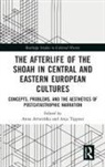 Anna (Universitat Leipzig Artwinska, Anna Tippner Artwinska, Anja Tippner, Anna Artwinska, Anna Artwińska, Artwinska Anna... - Afterlife of the Shoah in Central and Eastern European Cultures