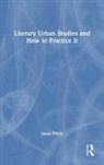 Jason Finch, Jason (Abo Akademi University Finch, Finch Jason - Literary Urban Studies and How to Practice It