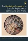 Diana Kielt Costello Stein, Diana L. Costello Stein, Diana L. Kielt Costello Stein, Sarah Kielt Costello, Karen Polinger Foster, Sarah Kielt Costello... - Routledge Companion to Ecstatic Experience in the Ancient World