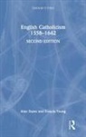 Alan Dures, Alan Young Dures, Dures Alan, Francis Young, Young Francis - English Catholicism 15581642
