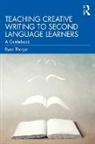 Ryan Thorpe - Teaching Creative Writing to Second Language Learners