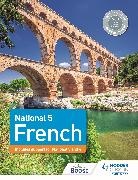 Séverine Chevrier-Clarke, Jean-Claude Gilles, Gilles Jean-Claude, Janette Kelso, Kelso Janette, Virginia March... - National 5 French: Includes support for National 3 and 4