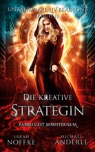 Michael Anderle, Sara Noffke, Sarah Noffke - Die kreative Strategin