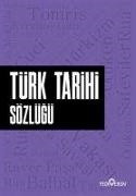 Ahmet Murat Seyrek - Türk Tarihi Sözlügü