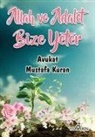 Mustafa Kuran - Allah ve Adalet Bize Yeter