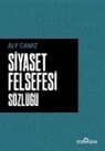 Alp Camiz - Siyaset Felsefe Sözlügü