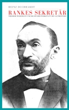 Heinz Duchhardt - Rankes Sekretär