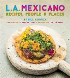 Bill Esparza, Staci Valentine - L.A. Mexicano