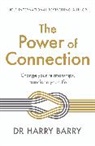 Dr Harry Barry, Harry Barry - The Power of Connection