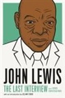 Jelani Cobb, John Lewis, MELVILLE HOUSE - John Lewis: The Last Interview: And Other Conversations
