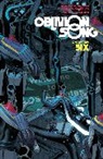 Laird Barron, Elizabeth Bear, Neil Gaiman, James Patrick Kelly, Robert Kirkman, Joe R. Lansdale... - Oblivion Song by Kirkman & De Felici, Volume 6