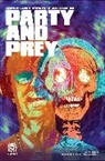 Steve Foxe, Steve Orlando, Steve Foxe, Steve Orlando, Mike Marts, Mike Marts - PARTY & PREY