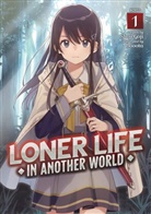 Booota, Shoji Goji, Booota - Loner Life in Another World (Light Novel) Vol. 1